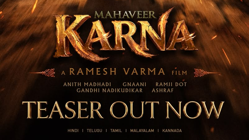 ಕನ್ನಡದಲ್ಲೂ ಬರಲಿದೆ ರಮೇಶ್ ವರ್ಮಾ ʻಮಹಾವೀರ ಕರ್ಣ' 9 Karna cinema 2