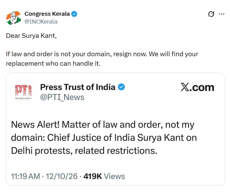 ಡಿಯರ್ ಸೂರ್ಯಕಾಂತ್ ರಾಜೀನಾಮೆ ನೀಡಿ, ಮತ್ತೊಬ್ಬರನ್ನು ನಾವು ಹುಡುಕಿಕೊಳ್ಳುತ್ತೇವೆ: ಕೇರಳ ಕಾಂಗ್ರೆಸ್ ವಿವಾದ 9 Resign We ll Find Replacement Row Erupts Over Kerala Congress Post Targeting CJI Surya Kant 1